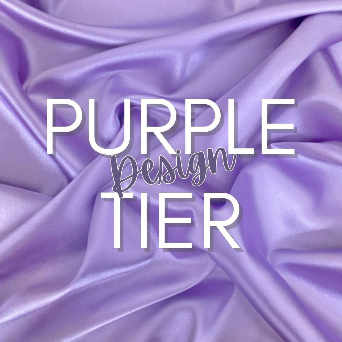 Purple Tier— Moderate Glam